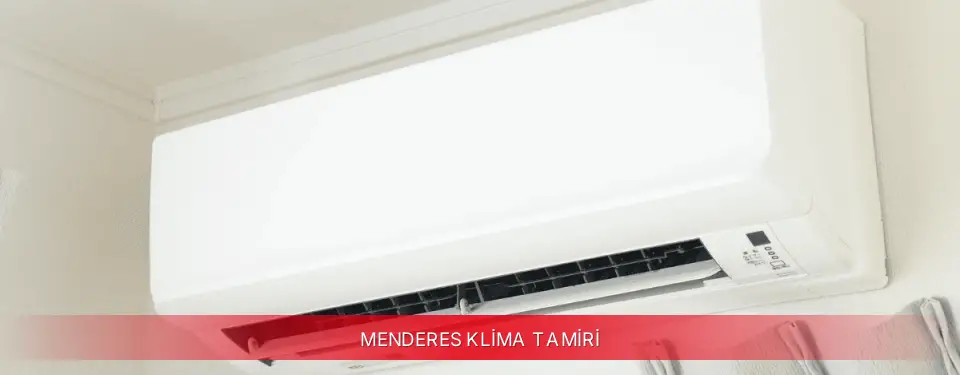 Menderes İlçemi Mitsubishi Electric Klima Tamiri